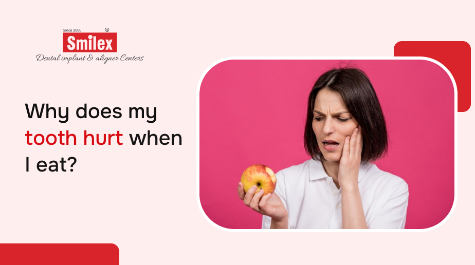 Why does my tooth hurt when I eat?